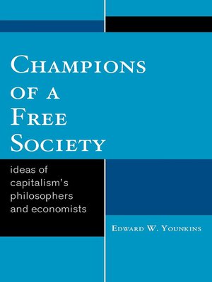 cover image of Champions of a Free Society